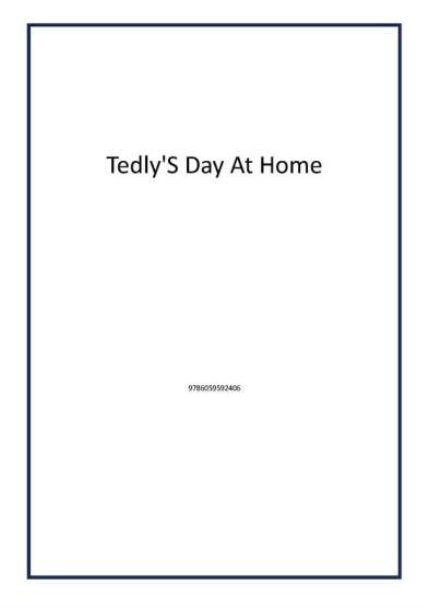 Tedly'S Day At Home - Ted Yayınları