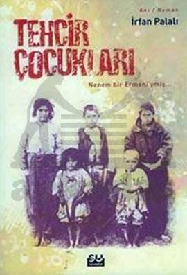 Tehcir Çocukları; nenem Bir Ermeniymiş... - 1