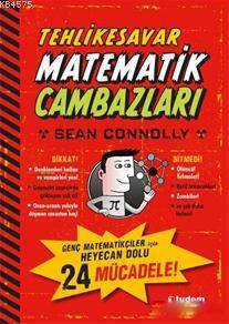 Tehlikesavar Matematik Cambazları - Tudem Yayınları
