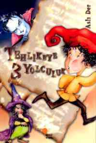 Tehlikeye 3 Yolculuk - Günışığı Kitaplığı