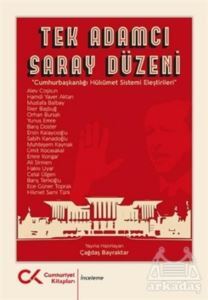Tek Adamcı Saray Düzeni - Cumhuriyet Kitapları
