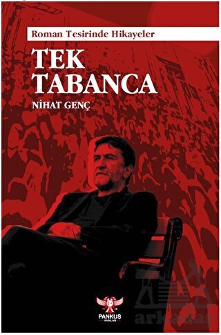 Tek Tabanca - Pankuş Yayınları