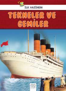 Tekneler ve Gemiler - 1