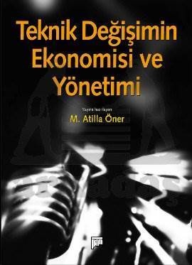 Teknik Değişimin Ekonomisi ve Yönetimi - 1