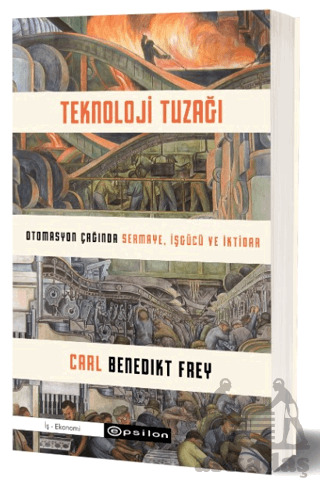 Teknoloji Tuzağı - Epsilon Yayınevi