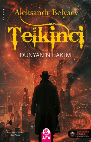 Telkinci - Dünyanın Hakimi - Afa Yayınları