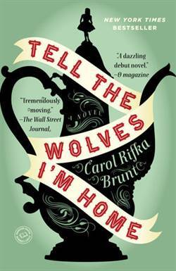 Tell the Wolves I'm Home - The Dial Press USA