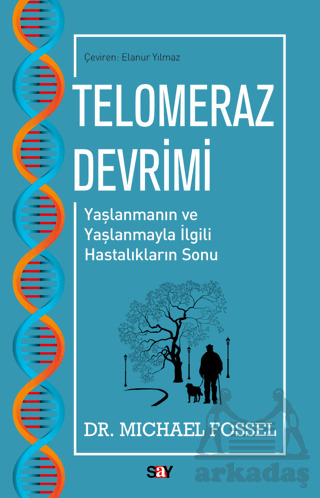 Telomeraz Devrimi - Say Yayınları