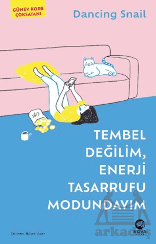 Tembel Değilim, Enerji Tasarrufu Modundayım - 1