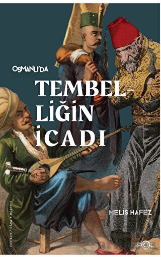 Tembelliğin İcadı - Fol Kitap