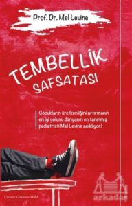 Tembellik Safsatası - 1