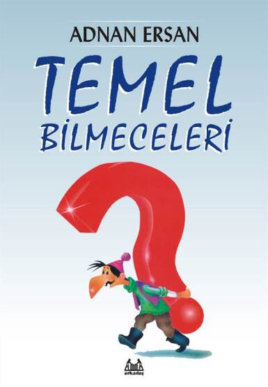 Temel Bilmeceleri - Arkadaş Yayınevi