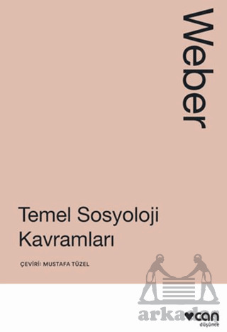 Temel Sosyoloji Kavramları - Can Yayınları