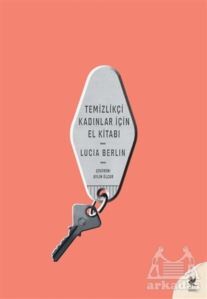 Temizlikçi Kadınlar İçin El Kitabı - Siren Yayınları