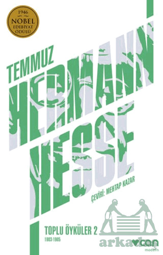 Temmuz: Toplu Öyküler - 2 (1903-1905) - Can Yayınları