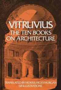 Ten Books on Architecture - Dover Publications