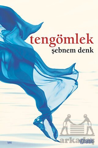 Tengömlek - Romanoku Yayınları