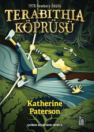 Terabithia Köprüsü - XLIBRIS