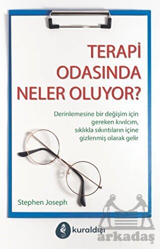 Terapi Odasında Neler Oluyor? - Kuraldışı Yayınevi