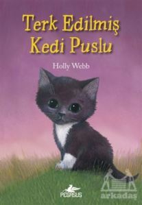 Terk Edilmiş Kedi Puslu - Pegasus Yayınları