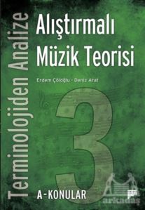 Terminolojiden Analize Alıştırmalı Müzik Teorisi 3A-Konular - Pan Yayıncılık