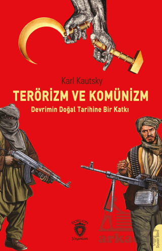 Terörizm Ve Komünizm Devrimin Doğal Tarihine Bir Katkı - 1