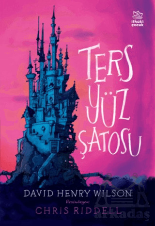 Ters Yüz Şatosu - İthaki Çocuk Yayınları