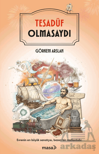 Tesadüf Olmasaydı - Masa Kitap