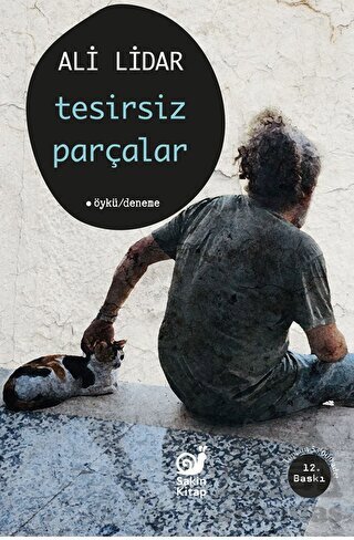 Tesirsiz Parçalar - Sakin Kitap