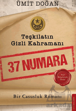 Teşkilatın Gizli Kahramanı – 37 Numara