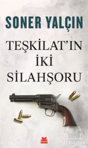 Teşkilat'ın İki Silahşoru - Kırmızı Kedi Yayınevi