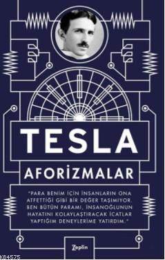 Tesla: Aforizmalar - 1