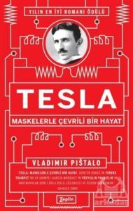 Tesla - Maskelerle Çevrili Bir Hayat - Zeplin Kitap