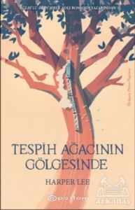 Tespih Ağacının Gölgesinde - Epsilon Yayınevi