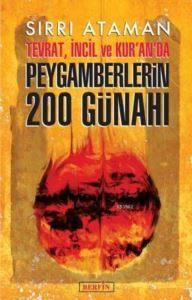 Tevrat, İncil Ve Kur'an'da Peygamberlerin 200 Günahı - 1