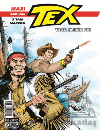Tex Maxi Albüm 3 - Tiger Jack’In Avı - Lal Kitap