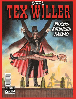Tex Willer Özel Albüm 4 - Mefisto : Kötülüğün Kaynağı - Lal Kitap
