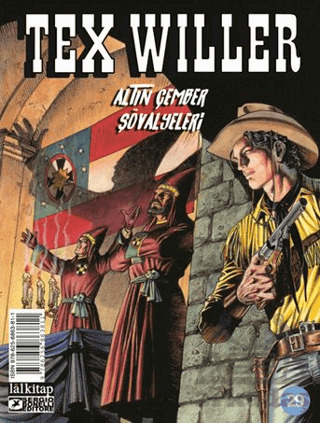 Tex Willer Sayı 29 - Altın Çemberin Şövalyeleri - 1