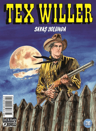 Tex Willer Sayı 38 - Savaş Yolunda - Lal Kitap