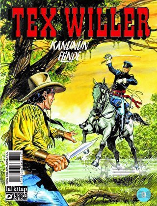 Tex Willer Sayı 9 - Kanunun Elinde - Lal Kitap