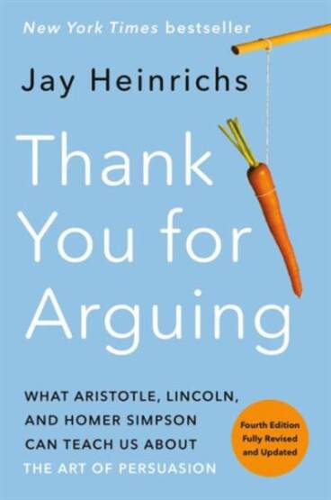 Thank You for Arguing, Fourth Edition (Revised and Updated) - Crown USA