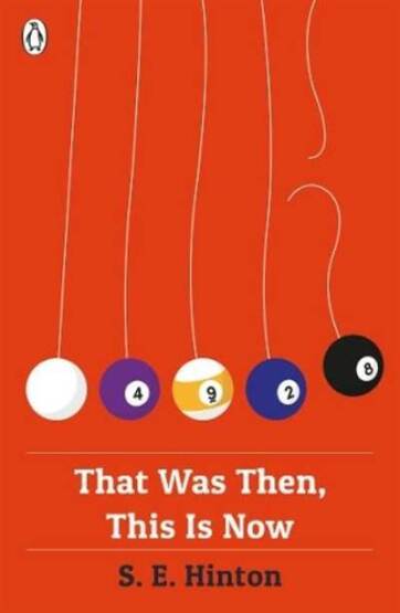 That Was Then, This Is Now - Penguin Books UK