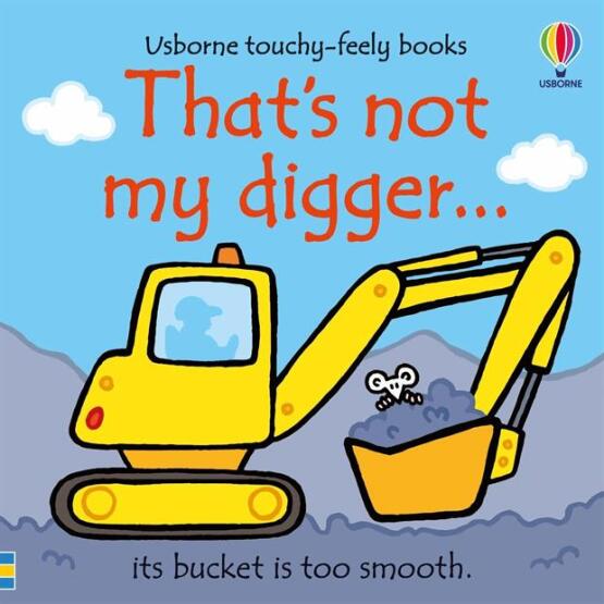 That's Not My Digger - Usborne Publishing UK