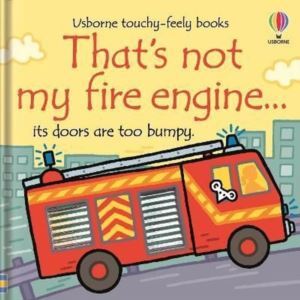 That's Not My Fire Engine - Usborne Publishing UK