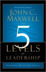 The 5 Levels Of Leadership - 1