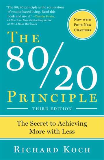 The 80/20 Principle, Expanded and Updated - Currency USA