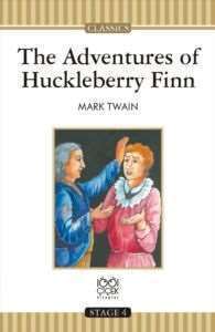 The Adventures of Huckleberry Finn Stage 4 Books - 1001 Çiçek Kitaplar