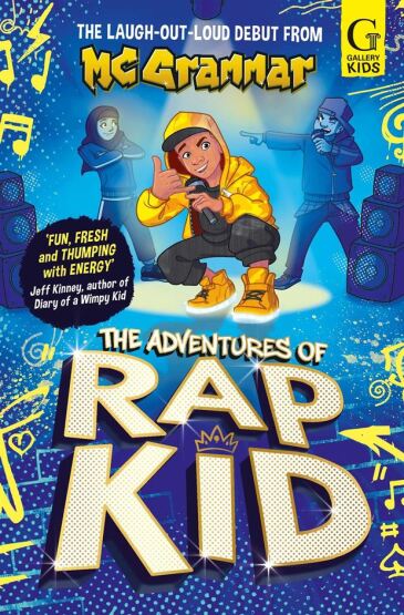 The Adventures of Rap Kid - Gallery Books