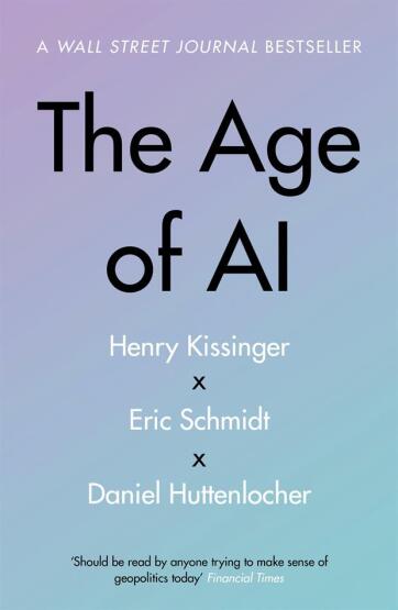 The Age of AI And Our Human Future - 1