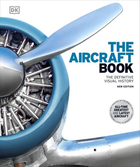 The Aircraft Book: The Definitive Visual History - Dorling Kindersley UK